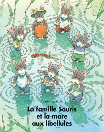 Famille Souris et la mare aux libellules (La) - petit format