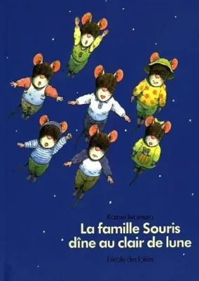 Famille Souris dîne au clair de lune (La)