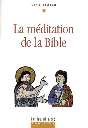 MEDITATION DE LA BIBLE (LA)