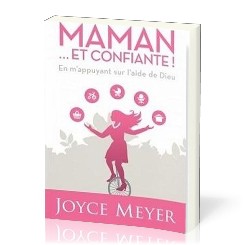 Maman... et confiante