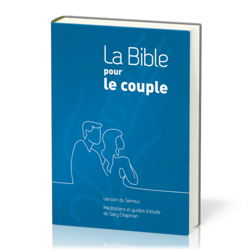 Bible - Semeur 2015 - pour le couple - bleu - rigide