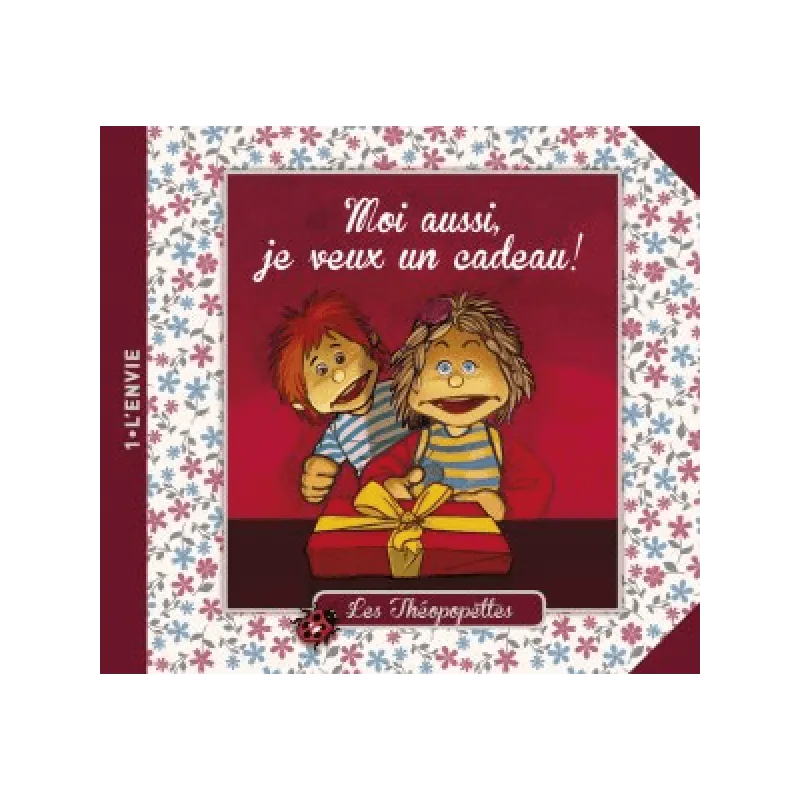 MOI AUSSI JE VEUX UN CADEAU