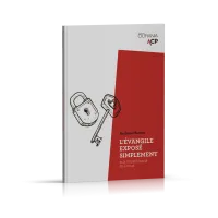 Evangile exposé simplement (L') - Aux musulmans et à tous