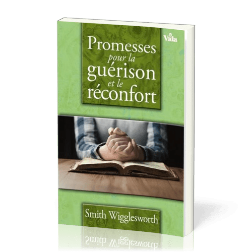 Promesses pour la guérison et le réconfort