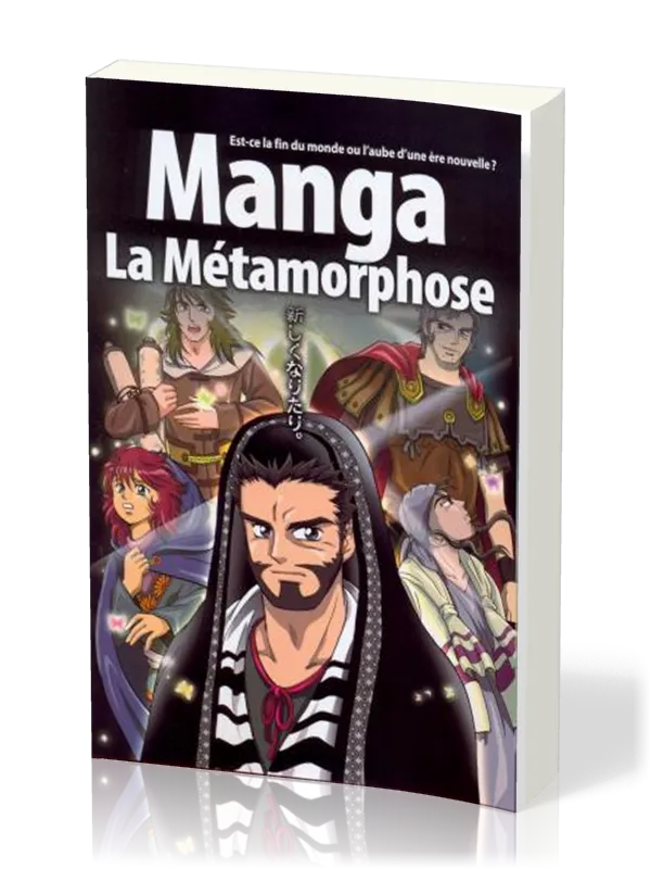 Manga La Métamorphose - Vol. 5 - Est-ce la fin du monde ou l'aube d'une ère nouvelle ?