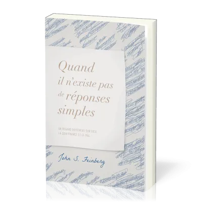 Quand il n'existe pas de réponses simples