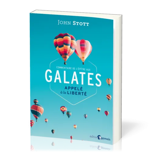 Galates - Appelé à la liberté - Nouvelle édition