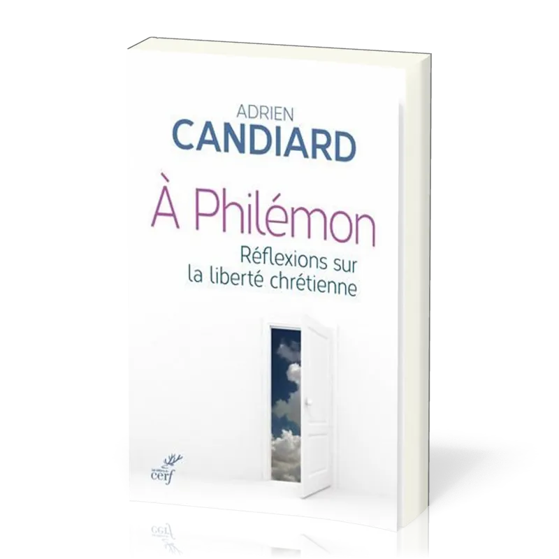 A Philémon - Réflexions sur la liberté chrétienne