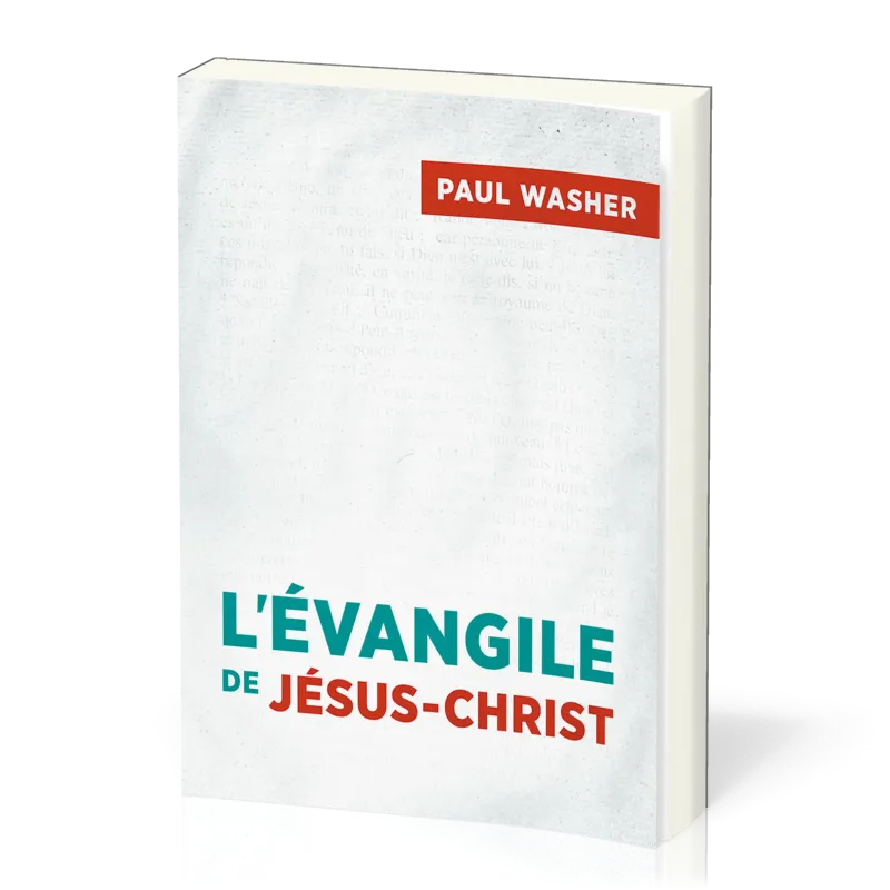 Evangile de Jésus-Christ (L')