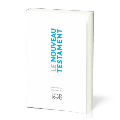 Nouveau Testament TOB souple broché couv. blanc