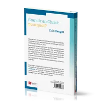 Grandir en Christ : pourquoi ?