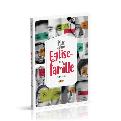 Plus qu'une Eglise... une famille