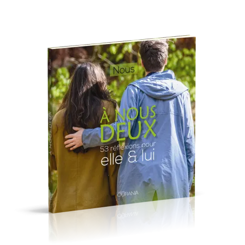 A nous deux - 53 réflexions pour elle & lui