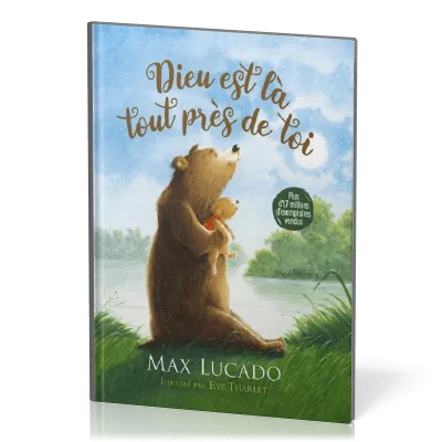 Dieu est là, tout près de toi - réédition