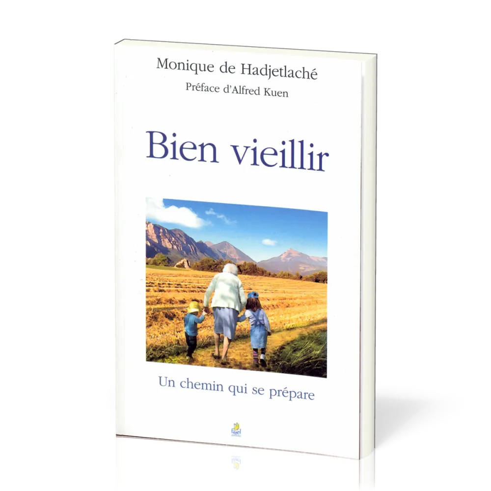 BIEN VIEILLIR - UN CHEMIN QUI SE PREPARE