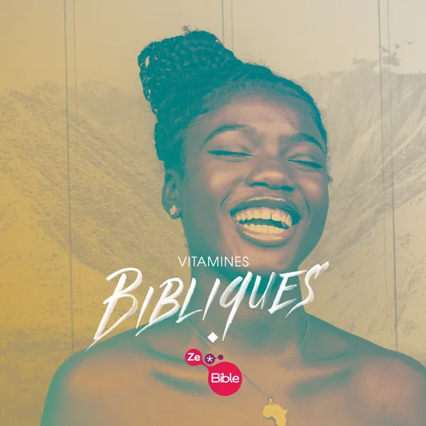 Vitamines bibliques - ZeBible