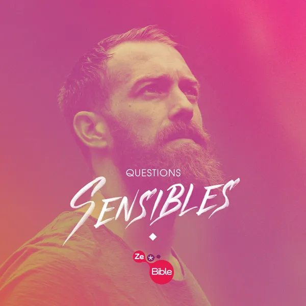 Questions sensibles - ZeBible