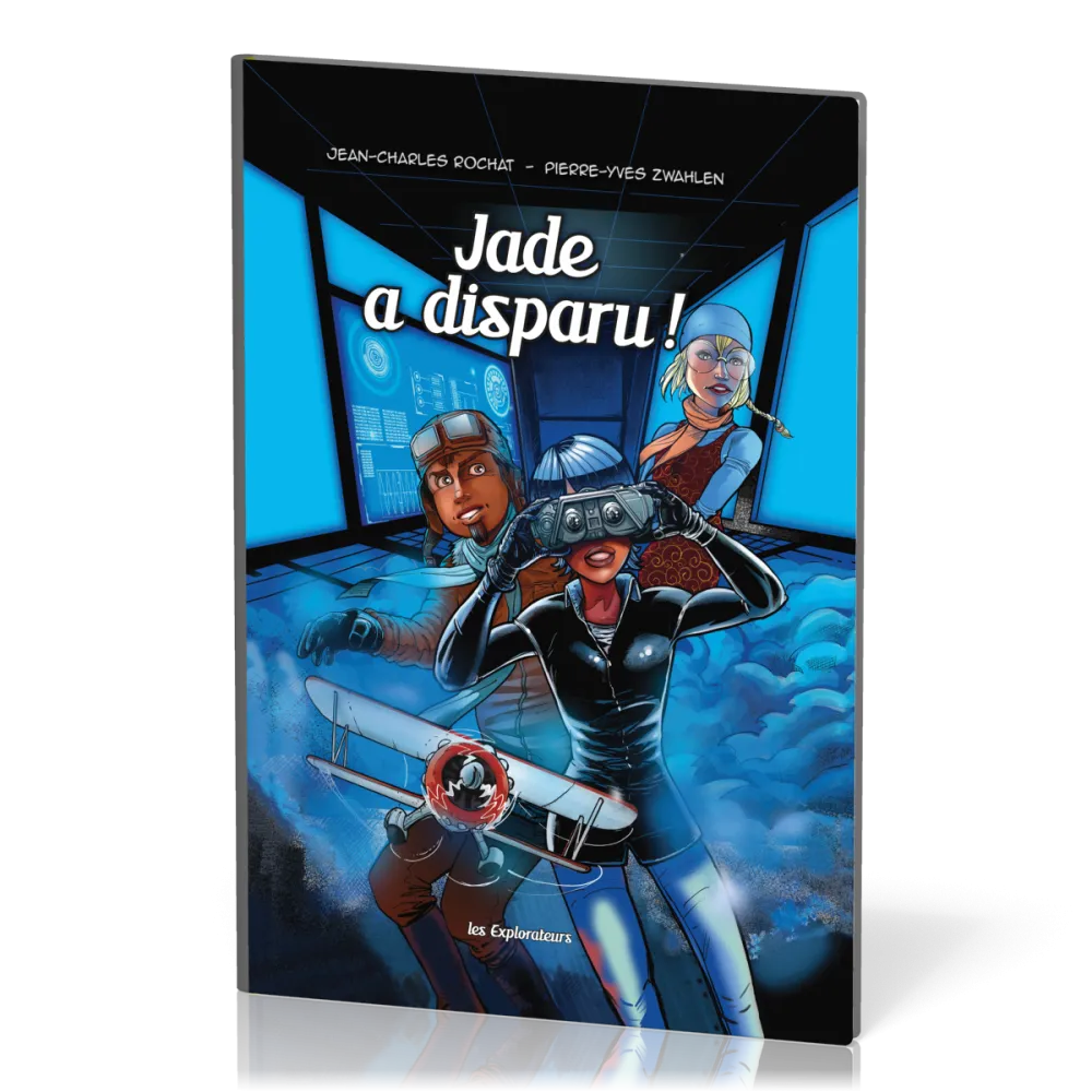 Jade a disparu - BD Les Explorateurs - Tome 2