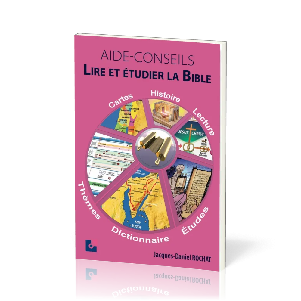 AIDE CONSEILS - LIRE ET ETUDIER LA BIBLE