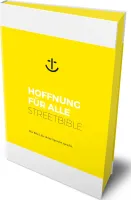 HOFFNUNG FÜR ALLE - Die Bibel - STREETBIBLE