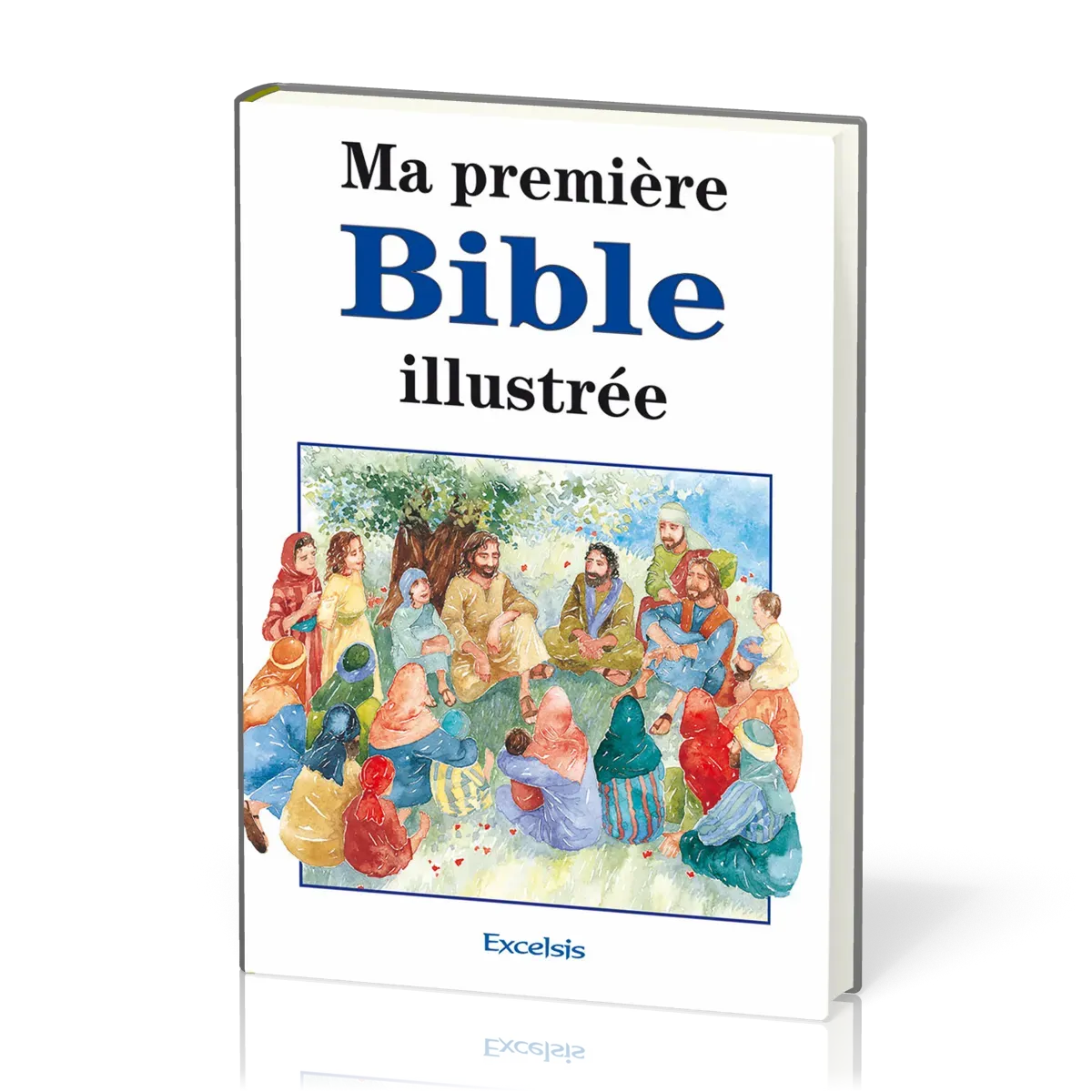 Ma première Bible illustrée - Nouvelle édition