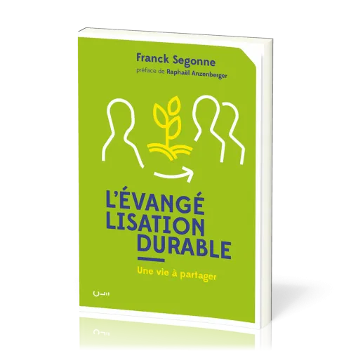 Evangélisation durable (L') - Une vie à partager