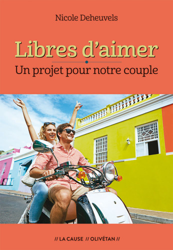 Libres d'aimer - Un projet pour notre couple - Lot de 2 livres