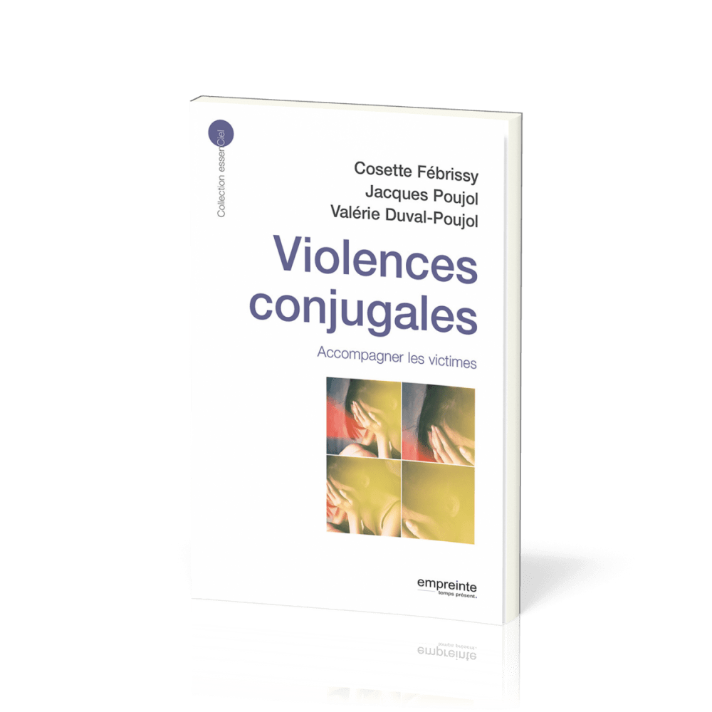 Violences conjugales - Accompagner les victimes - collection essenCiel