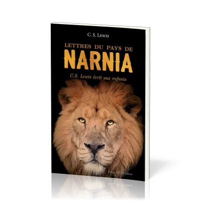 Lettres du pays de Narnia