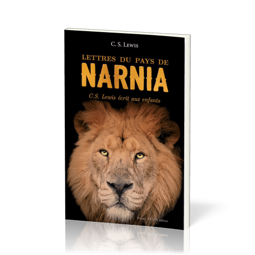 Lettres du pays de Narnia