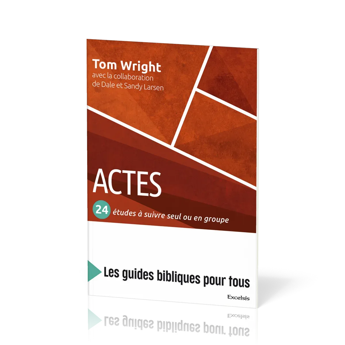 Actes - 24 études à suivre seul ou en groupe