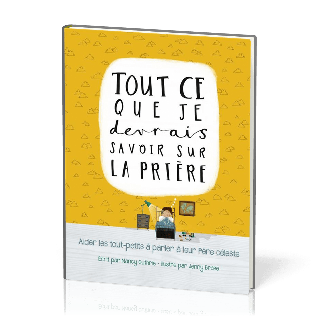  Parler 
 à son Père céleste 
  