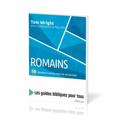 Romains : 18 études à suivre seul ou en groupe