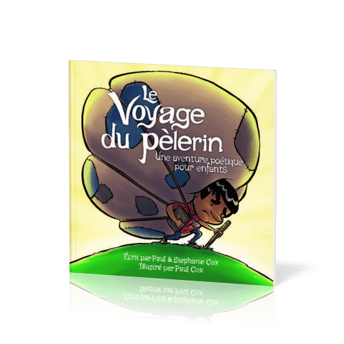 Voyage du Pèlerin (Le) - Une aventure poétique pour les enfants