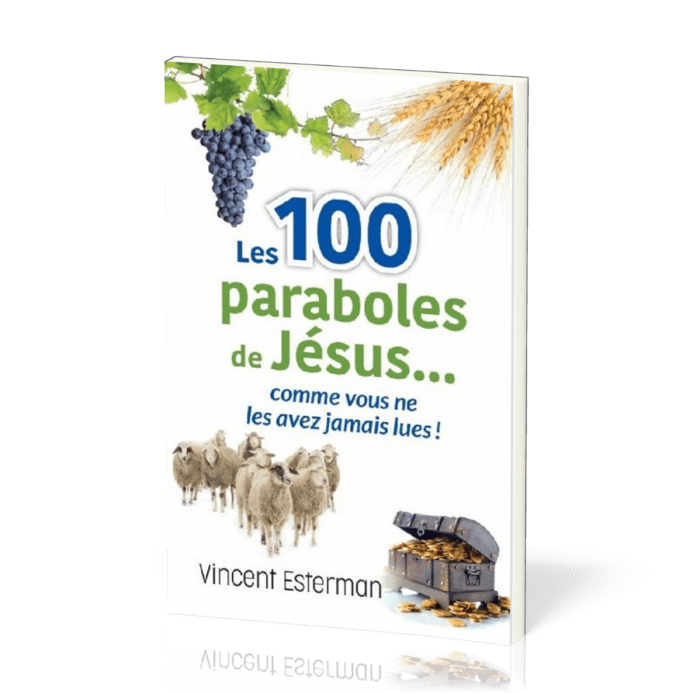 100 paraboles de Jésus (Les)