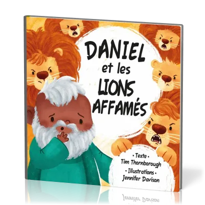 Daniel et les lions affamés - broché