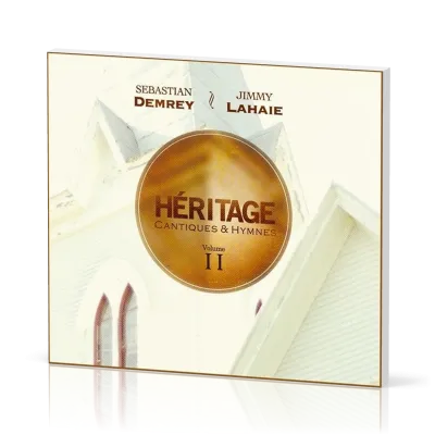 HERITAGE - CANTIQUES & HYMNES VOL. 2 CD
