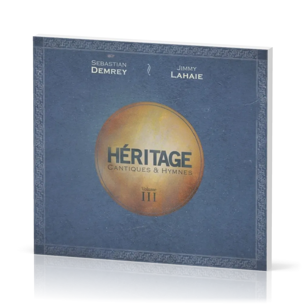 HERITAGE - CANTIQUES & HYMNES VOL. 3 CD