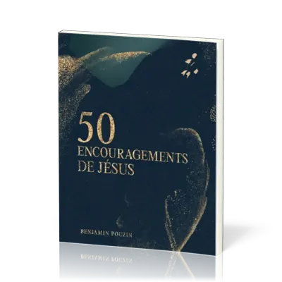 50 encouragements de Jésus