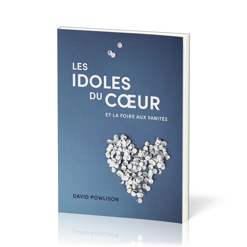 Idoles du coeur et la foire aux vanités (Les)