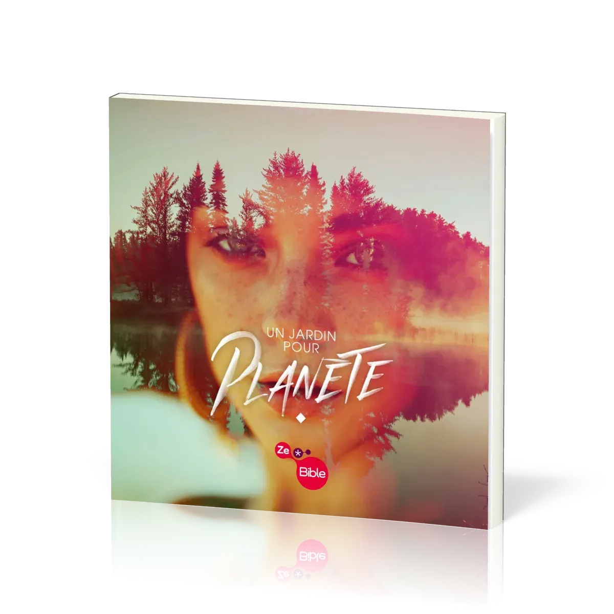 Un jardin pour planète - Parcours ZeBible (Livret)