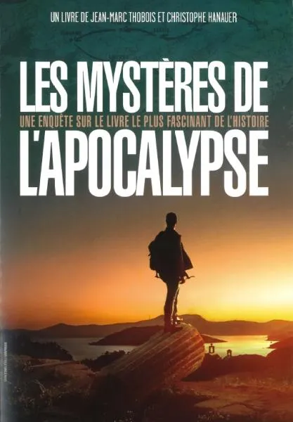 Mystères de l'Apocalypse (Les) - Une enquête sur le livre le plus fascinant de l'histoire