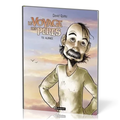 Voyage des Pères BD (Le) - Tome 2 - Alphée