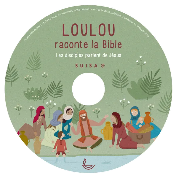 Loulou raconte la Bible CD - Vol. 5 - Les disciples parlent de Jésus