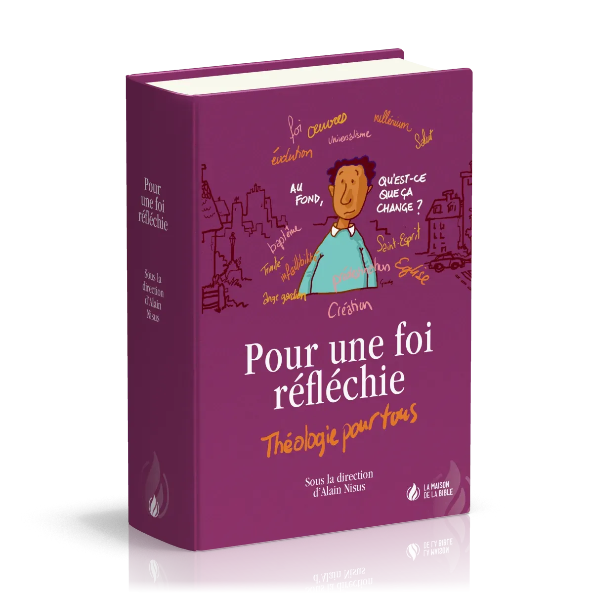 Pour une foi réfléchie - Théologie pour tous - relié - Nouvelle édition
