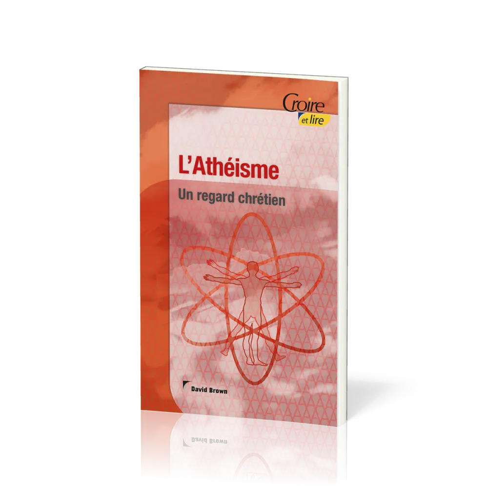 Athéisme (L') - Un regard chrétien - Croire pocket 39