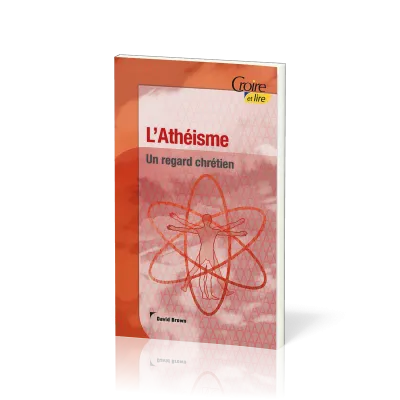 Athéisme (L') - Un regard chrétien - Croire pocket 39