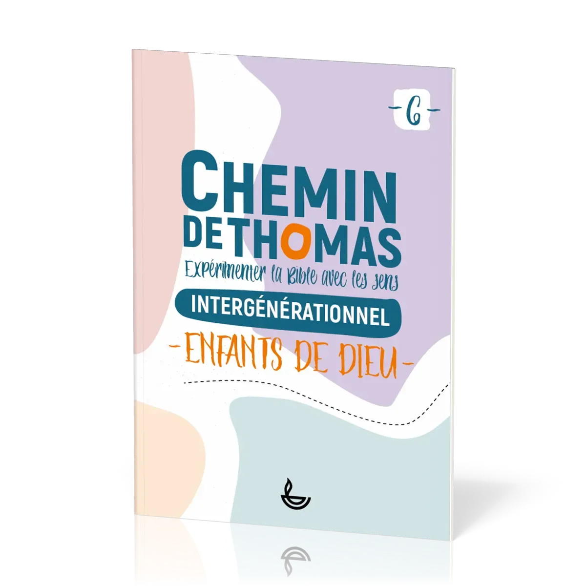 Chemin de Thomas 6 - Expérimenter la Bible avec les sens - Intergénérationnel - Enfants de Dieu