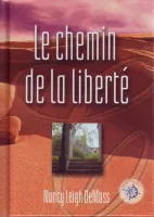 Chemin de la liberté (Le)