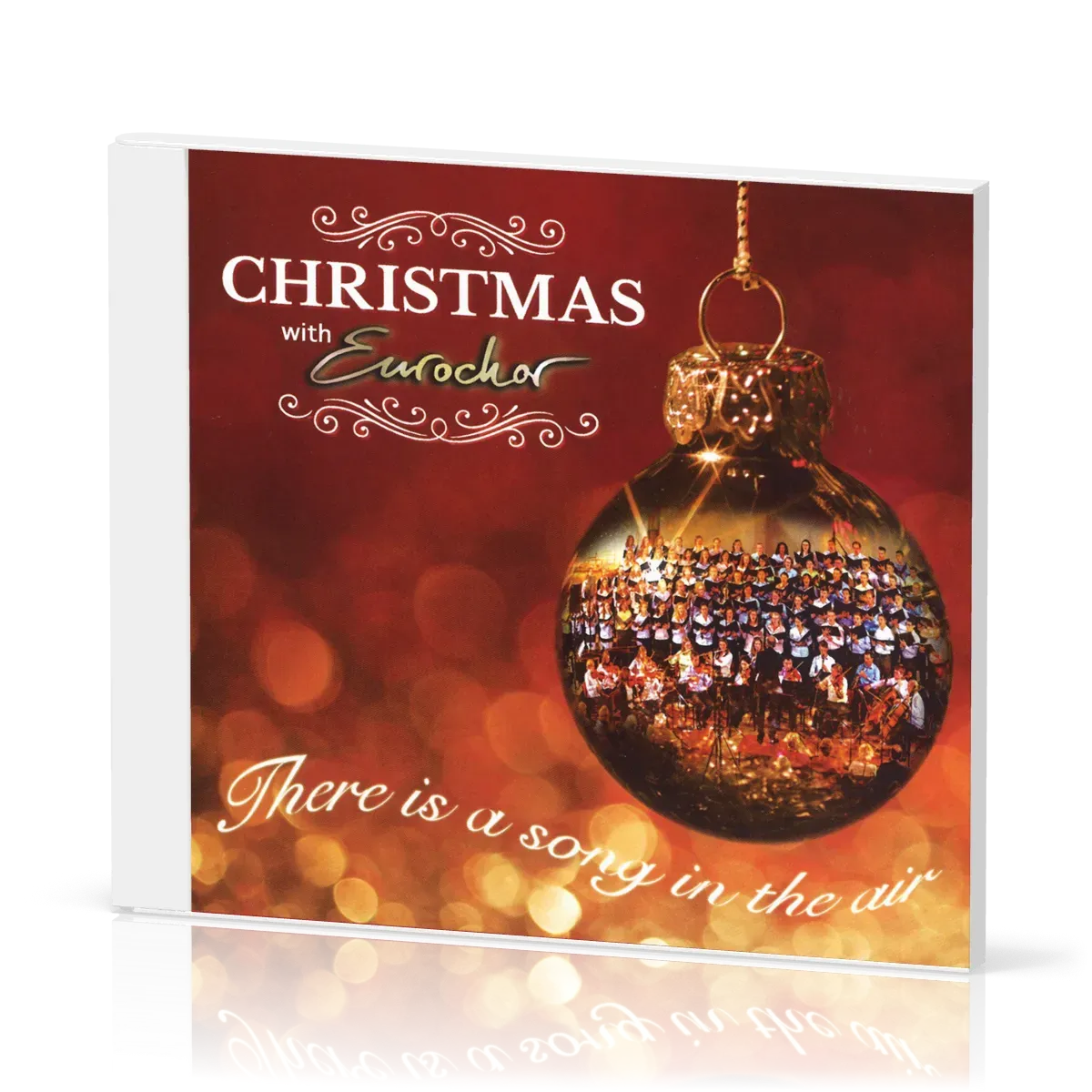 Christmas with Eurochor - There is a song in the air
